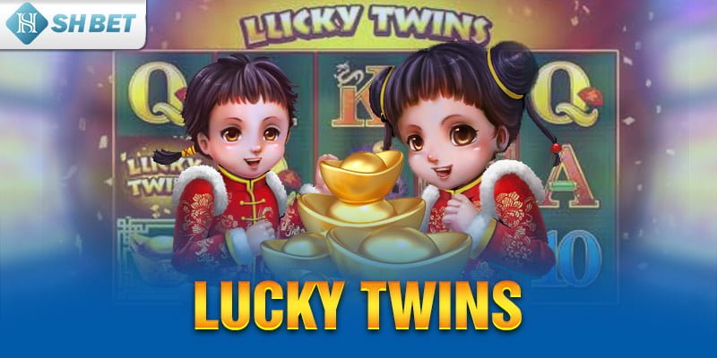 Lucky Twins 