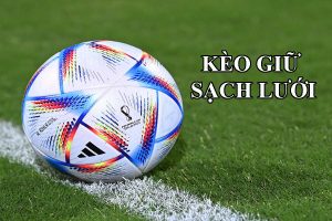 Kèo giữ sạch lưới là gì? Top 3 lý do tân thủ nên chọn chơi kèo giữ sạch lưới tại SHBET