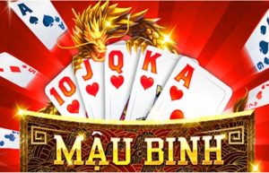 Luật chơi bài đổi thưởng mậu binh trực tuyến