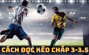 Kỹ thuật chọn kèo tài xỉu 3/3.5 tránh sai sót