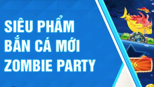 Bắn cá Zombie Party - Khám phá trò chơi giải trí đáng thử nhất năm 2024 tại SHBET