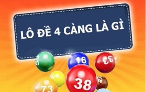 Đề 4 càng là gì?