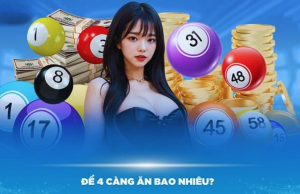 Đề 4 sẽ kiếm được bao nhiêu tiền?