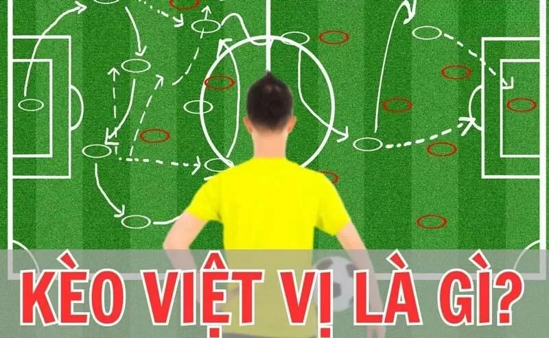 Tổng quan về kèo việt vị